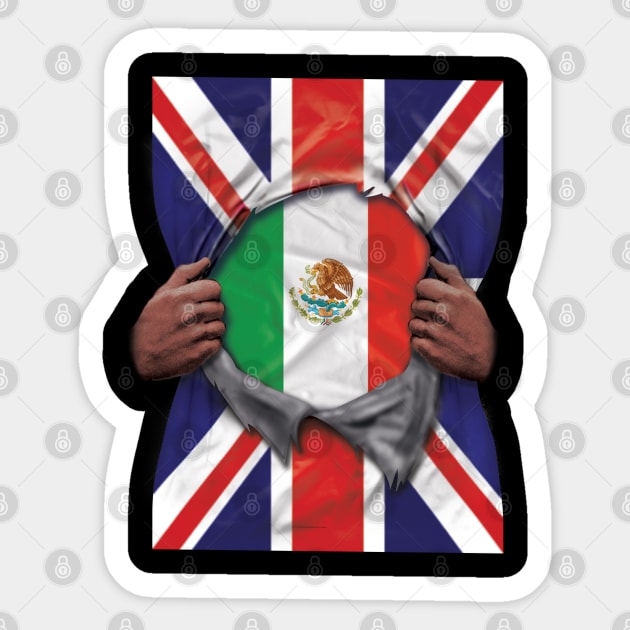 Mexico Flag Great Britain Flag Ripped - Gift for Mexican From Mexico Sticker by Country Flags